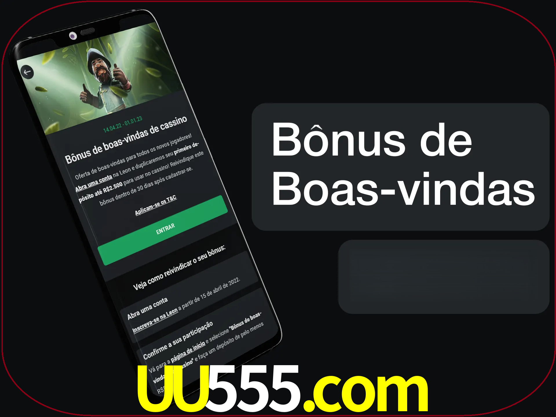 Não se esqueça de usar o bônus de boas-vindas.